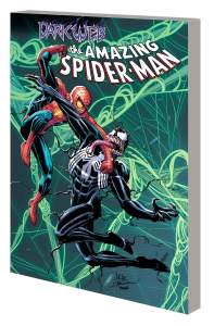 Amazing Spider-man By Zeb Wells Vol. 4: Dark Web 1