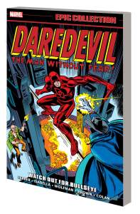 Daredevil Epic Collection Watch Out For Bullseye 1