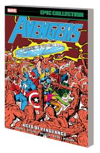 Avengers Epic Collection Acts of Vengeance 1