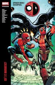 Spider-man/deadpool Modern Era Epic Collection: Isn't It Bromantic 1