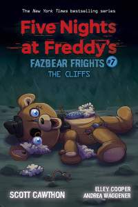 The Cliffs (Five Nights at Freddy's: Fazbear Frigh    ts #7) 1