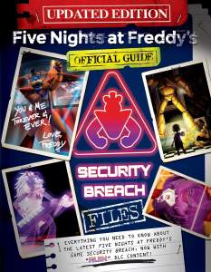 Five Nights at Freddy's: The Security Breach Files - Updated Guide 1