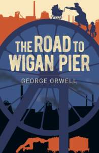 The Road to Wigan Pier 1