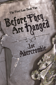 Before They Are Hanged: Book Two 1