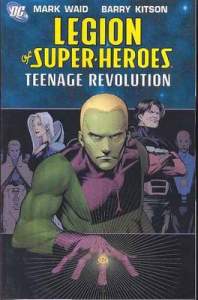 Legion Of Super Heroes TP Vol 01 Teenage Revolution 1