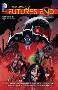 The New 52: Futures End Vol. 1 1