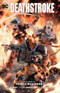 Deathstroke Vol. 4: Family Business 1