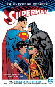 Superman Vol. 2: Trials of the Super Son (Rebirth) 1