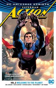 Superman: Action Comics Vol. 2: Welcome to the Planet (Rebirth) 1