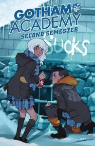 Gotham Academy Second Semester Vol. 1 Welcome Back 1