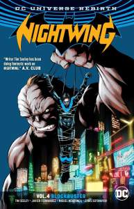 Nightwing Volume 4: Blockbuster: Rebirth 1