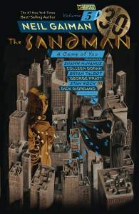 Sandman Volume 5,The: A Game of You: 30th Anniversary Edition 1