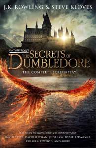 Fantastic Beasts: The Secrets of Dumbledore - The Complete Screenplay 1