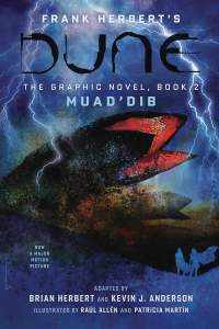 DUNE: The Graphic Novel, Book 2: Muad'Dib 1