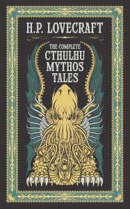 Complete Cthulhu Mythos Tales (Barnes & Noble Collectible Classics: Omnibus Edition) 1