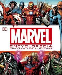 Marvel Encyclopedia: The Definitive Guide to the Characters of the Marvel Universe 1