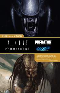 Aliens Predator Prometheus Avp: Fire And Stone 1