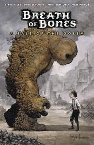 Breath Of Bones: A Tale Of The Golem 1