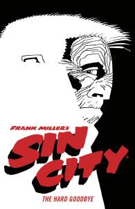 Frank Miller's Sin City Volume 1: The Hard Goodbye (fourth Edition) 1