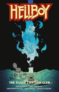 Hellboy: The Silver Lantern Club 1