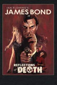 James Bond: Reflections of Death 1