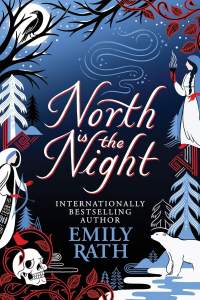 North is the Night: The Tuonela Duet book 1 1