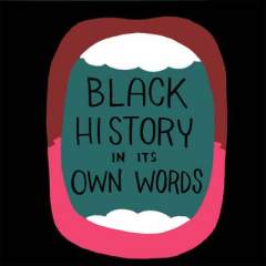 Black History in Its Own Words 1