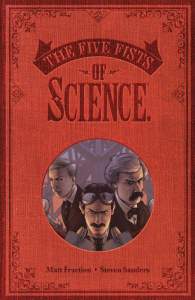 Five Fists of Science (New Edition) 1