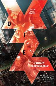 Die Volume 1: Fantasy Heartbreaker 1