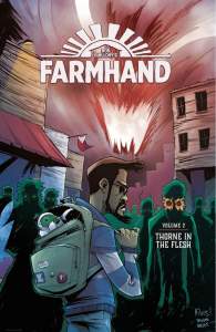 Farmhand Volume 2: Thorne in the Flesh 1