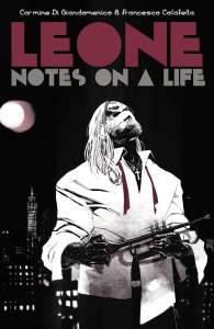 Leone: Notes on a Life 1