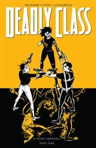 Deadly Class, Volume 11: A Fond Farewell 1