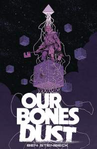 Our Bones Dust 1