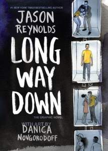 Long Way Down: The Graphic Novel 1