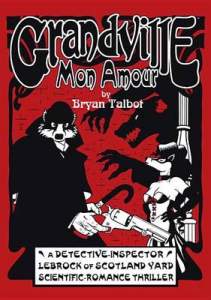 Grandville Mon Amour 1