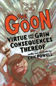 The Goon: Volume 4: Virtue & The Grim Consequences Thereof (2nd Edition) 1