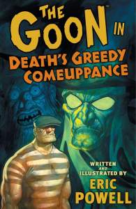 The Goon: Volume 10: Death's Greedy Comeuppanc 1