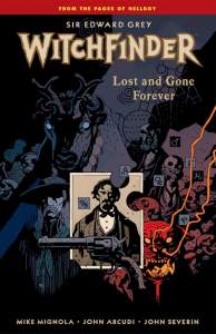 Witchfinder Volume 2: Lost And Gone Forever 1