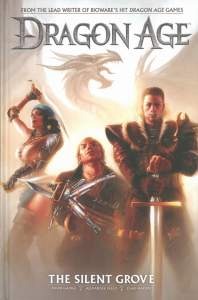 Dragon Age Volume 1: The Silent Grove 1