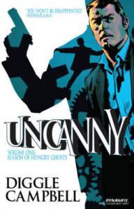 Uncanny Volume 1: Season of Hungry Ghosts 1