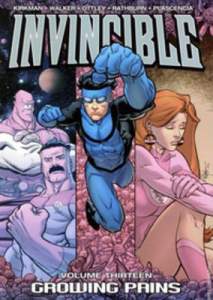 Invincible Volume 13: Growing Pains 1