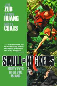 Skullkickers Volume 4: Eighty Eyes on an Evil Island 1