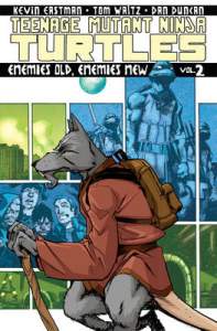 Teenage Mutant Ninja Turtles Volume 2: Enemies Old, Enemies New 1