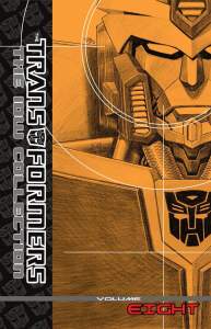 Transformers: The IDW Collection Volume 8 1