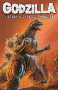 Godzilla: History's Greatest Monster 1