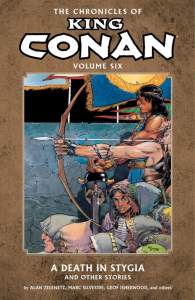 Chronicles Of King Conan Volume 6: A Death In Stygia And Other Stories 1