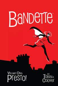 Bandette Volume 1: Presto! 1