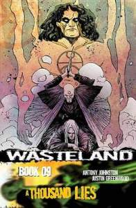 Wasteland Volume 9: A Thousand Lies 1