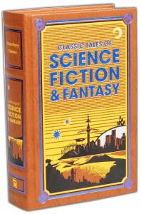 Classic Tales of Science Fiction & Fantasy 1