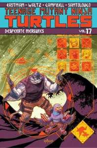 Teenage Mutant Ninja Turtles Volume 17: Desperate Measures 1